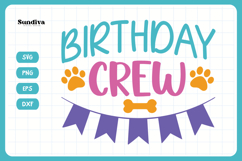 Cute Birthday Dog Bandana Quote SVG | Birthday Crew Product Image 3