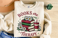 Book Lover PNG Books Are My Therapy Reading Shirt Design Product Image 3