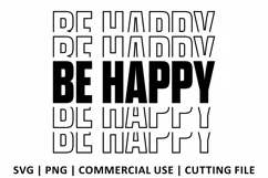 Be Happy SVG | Stacked SVG Product Image 2