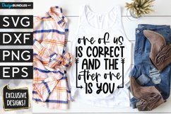 One Of Us Is Correct SVG DXF PNG EPS Product Image 1