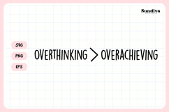Funny Student Life Saying SVG | Overthinking Overachieving Product Image 3