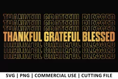 Thankful Grateful Blessed SVG | Stacked SVG Product Image 1