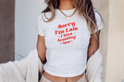 Y2K Sassy Girl Baby Tee Quote - Bratcore | Sorry I&#039;m Late Product Image 4