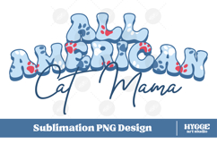 American Cat Mama Papa 4th of July USA Paw DTF PNG Bundle Product Image 2
