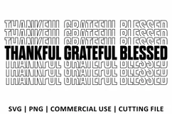 Thankful Grateful Blessed SVG | Stacked SVG Product Image 2