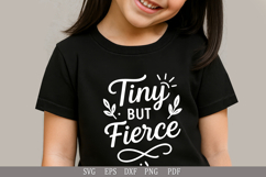 Tiny But Fierce SVG Cute Design for Baby and Toddler Apparel Product Image 6