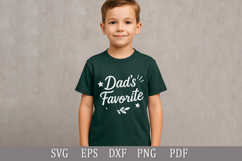 Dad&#039;s Favorite SVG Funny Family Design for T-Shirts and Gift Product Image 5