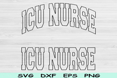 ICU Nurse Svg Cut Files, ICU Nurse Png, Intensive Care Unit Product Image 1