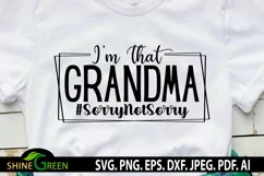 Mothers Day SVG - I'm That Grandma SVG Funny Quotes Product Image 1