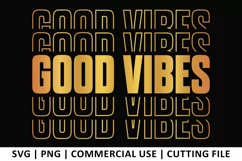 Good Vibes SVG | Stacked SVG Product Image 1