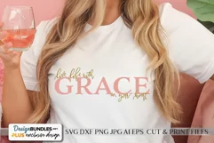Live Life With Grace In Your Heart | Farmhouse SVG Product Image 1