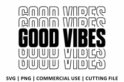 Good Vibes SVG | Stacked SVG Product Image 2