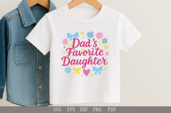 Dad&#039;s Favorite Daughter SVG Funny Family Design for T-Shirts Product Image 2