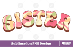 sister Png Retro Retro Mother&#039;s Day Mom Sublimation Product Image 1
