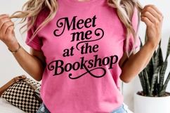 Book Lover PNG Meet Me At The Bookshop Reading Product Image 9