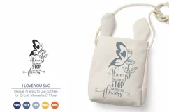 Stop and Smell the Flowers | Butterfly SVG | Inspirational S Product Image 1