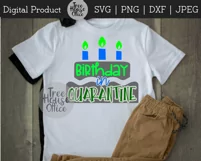 Birthday Social Distancing Quarantine Bday SVG PNG JPEG DXF Product Image 3
