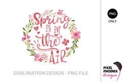 Sublimation design, Sublimation file, Spring is in the air Product Image 1