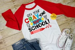 GET YOUR CRAY ON IT'S THE 100TH DAY OF SCHOOL SVG DXF PNG Product Image 3