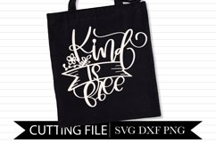Kind Is Free - Tote Bag - Hand Lettered SVG Product Image 1