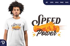 Speed Power for T-Shirt Design Product Image 1