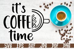 It’s coffee time with mug SVG sign Product Image 1
