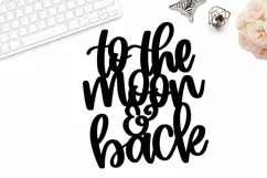 To the moon and back svg, cake topper svg, cake topper file Product Image 1