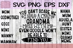You Can't Scare Me I Have A Crazy Grandma Product Image 1