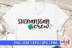 Shenanigan crew - St. Patrick's Day SVG EPS DXF PNG Product Image 1
