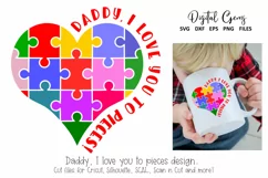 Daddy, I love you to pieces! Jigsaw design SVG / PNG / DXF Product Image 1