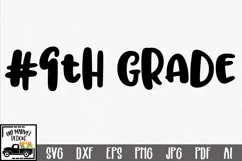 #9th Grade SVG Cut File - Back to School DXF EPS PNG JPG Product Image 1