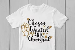 Chosen Wanted And Cherished - Weddings SVG EPS DXF PNG Files Product Image 3