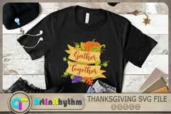 Gather Together Svg, Thanksgiving Svg, Fall Svg, Pumpkin Svg Product Image 2