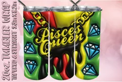 3D Puff Tumbler Wrap 20oz, Pisces Queen PNG, Birthday PNG Product Image 1