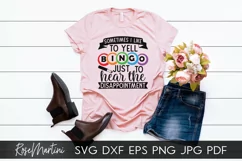 Sometimes I Like To Yell Bingo SVG Bingo game Bingo lover Product Image 3