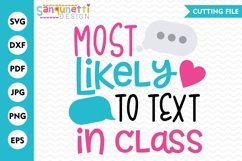Most Likely to text in class school svg Product Image 1