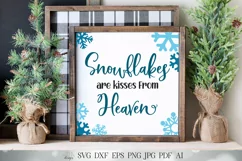 Snowflakes Are Kisses From Heaven SVG | Christmas SVG | Snow Product Image 1
