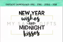 New Year Wishes and Midnight Kisses SVG Design Product Image 1