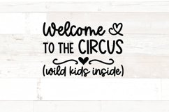 Funny Doormat svg | Welcome to the Circus Wild Kids Inside Product Image 2