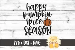 Happy Pumpkin Spice Season - Fall Sign SVG PNG DXF Cut Files Product Image 2