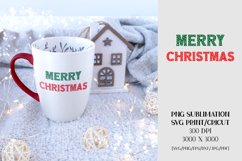 Christmas SVG Sublimation Designs - MERRY CHRISTMAS PNG SVG Product Image 2