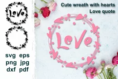 Heart wreath svg, Happy Valentines day SVG, love qoutes svg. Product Image 1