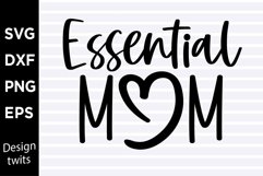 Essential mom SVG Product Image 1