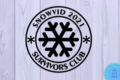 I Survived Snovid '21 Svg Snowvid '21 Survivor Svg Snovid Product Image 2
