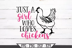 Just A Girl Who Loves Chickens SVG Design Product Image 2
