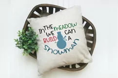 In the Meadow we can build a Snowman SVG - Christmas SVG Product Image 4