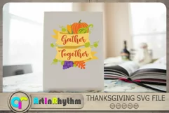 Gather Together Svg, Thanksgiving Svg, Fall Svg, Pumpkin Svg Product Image 3