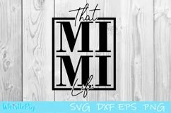 That Mimi Life Svg Mimi Life Svg Mimi Svg Grandma Svg Nanna Product Image 2