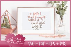 I Think to Myself What A Wonderful World - SVG DXF EPS PNG C Product Image 2