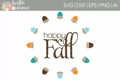 Happy Fall w/Acorns cut File - Thanksgiving SVG DXF EPS AI PNG Product Image 1